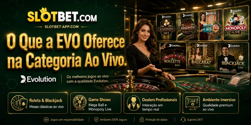 o que a evo oferece na categoria ao vivo