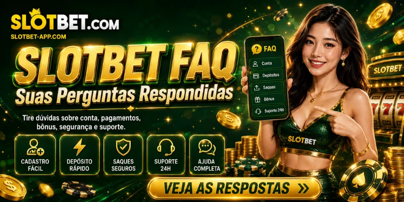slotbet faq suas perguntas respondidas
